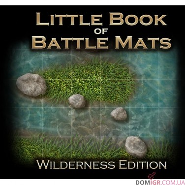The Little Book of Battle Mats — Wilderness Edition