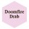 Doomfire Drab