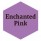 Enchanted Pink