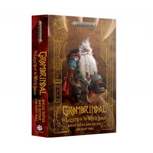 Книга «Grombrindal: The Legend of the White Dwarf (Hardback)»