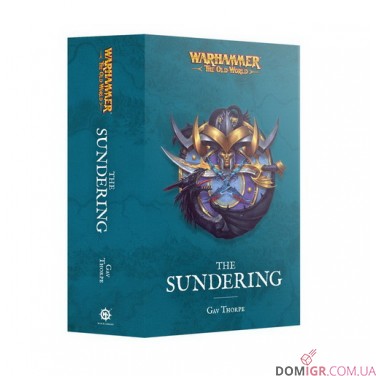Книга «The Sundering (Paperback)»