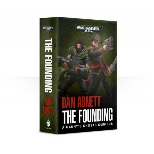 Книга «Gaunt's Ghosts: The Founding (Paperback)»
