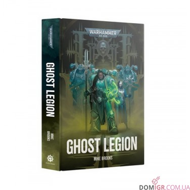 Книга «Ghost Legion (Hardback)»