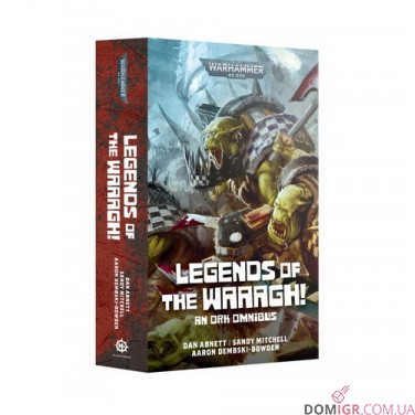 Книга «Legends of the Waaagh! (Paperback)»