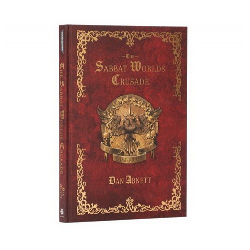 Книга «The Sabbat Worlds Crusade (А4 Hardback)»