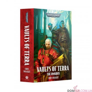Книга «Vaults of Terra: The Omnibus (Paperback)»