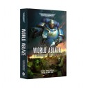 Книга «World Ablaze (Hardback)»