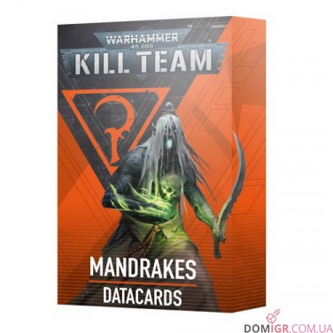 Kill Team: Mandrakes – Datacards