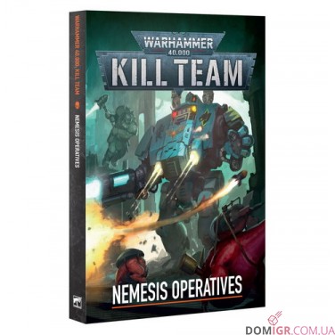 Kill Team: Nemesis Operatives