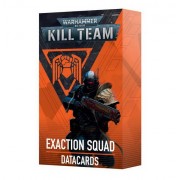 Kill Team: Exaction Squad – Datacards