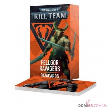 Kill Team: Fellgor Ravagers – Datacards