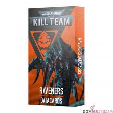 Kill Team: Raveners – Datacards