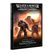 Warhammer: The Horus Heresy – The Isstvan V Dropsite Massacre