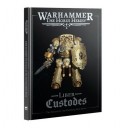 Warhammer: The Horus Heresy – Liber Custodes: The Forces of the Emperor Army Book