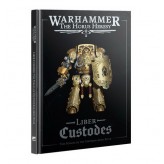 Warhammer: The Horus Heresy – Liber Custodes: The Forces of the Emperor Army Book Купить Warhammer: The Horus Heresy – Liber Custodes: The Forces of the Emperor Army Book (Новинки настольных игр 2025)
