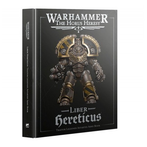 Warhammer: The Horus Heresy – Liber Hereticus: Traitor Legiones Astartes Army Book (3rd edition)