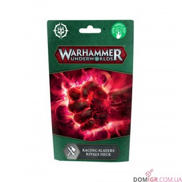 Warhammer Underworlds: Raging Slayers Rivals Deck