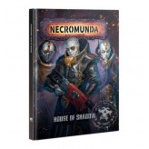 Necromunda: House Of Shadow (Англ) Купить Necromunda: House Of Shadow (Англ) (Дуэльный варгейм Necromunda)