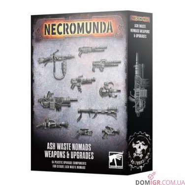 Necromunda: Ash Waste Nomads: Weapons & Upgrades