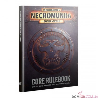 Necromunda Skirmish: Core Rulebook
