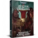 Warhammer 40,000 Roleplay: Imperium Maledictum Inquisition Player's Guide