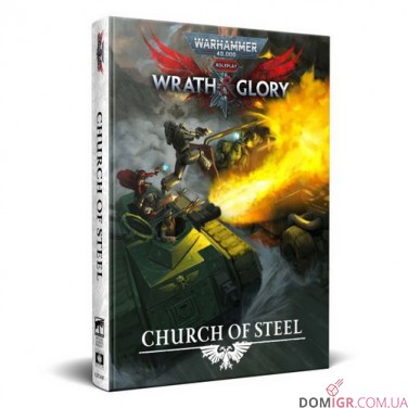 Warhammer 40,000: Wrath & Glory Church of Steel