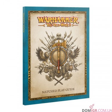 Купить Warhammer: The Old World – Matched Play Guide Warhammer: The Old World – Matched Play Guide
