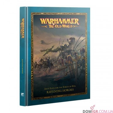 Warhammer: The Old World - Ravening Hordes