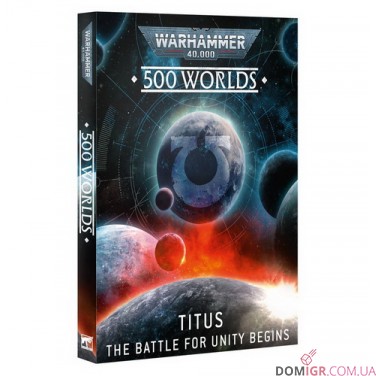 500 Worlds: Titus – The Battle for Unity Begins (English)