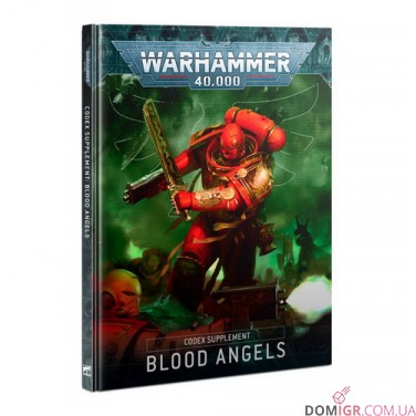 Купить Codex Supplement: Blood Angels - 10th Edition Codex Supplement: Blood Angels - 10th Edition