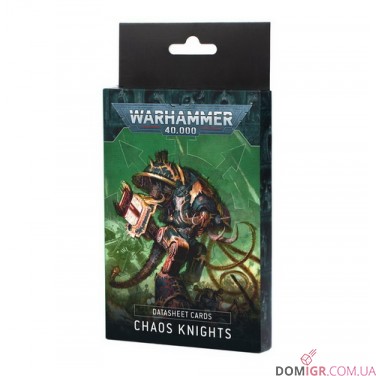 Datasheet Cards: Chaos Knights - 10th Edition