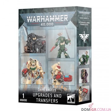 Dark Angels: Upgrades And Transfers
