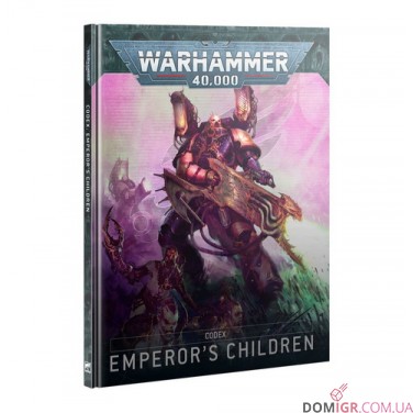 Codex: Emperor's Children - 10th Edition