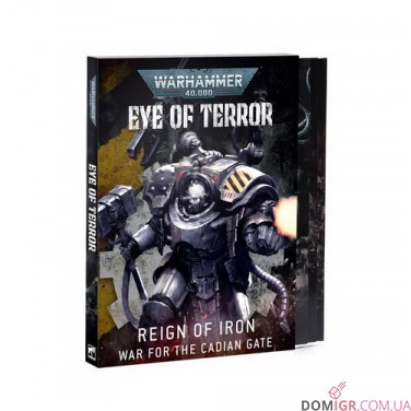 Eye of Terror: Reign of Iron – War for the Cadian Gate