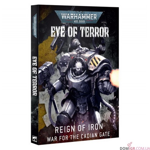Eye of Terror: Reign of Iron – War for the Cadian Gate