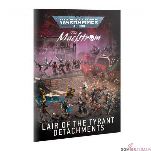 The Maelstrom: Lair of the Tyrant – Into the Nightmare Realm