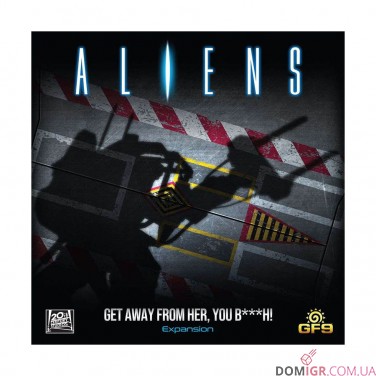 Купить Aliens: Get Away From Her, You B***h! - Updated Edition Aliens: Get Away From Her, You B***h! - Updated Edition
