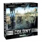 Colony