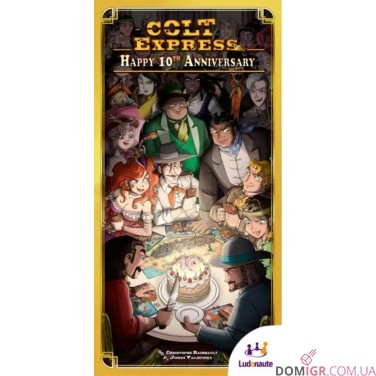 Colt Express: Happy 10th Anniversary — малая локализация