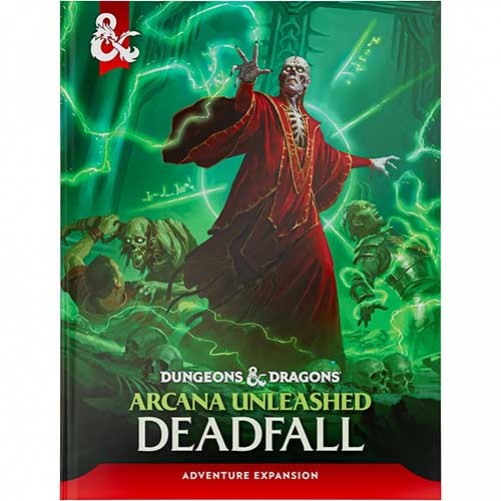Dungeons & Dragons RPG — Arcana Unleashed: Deadfall, HC