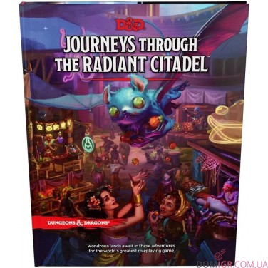 Dungeons & Dragons — Journeys Through the Radiant Citadel