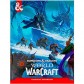 Dungeons & Dragons RPG — World of Warcraft, HC
