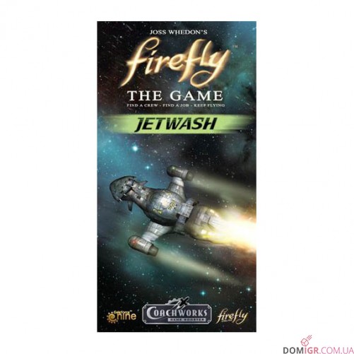 Firefly: The Game — Jetwash