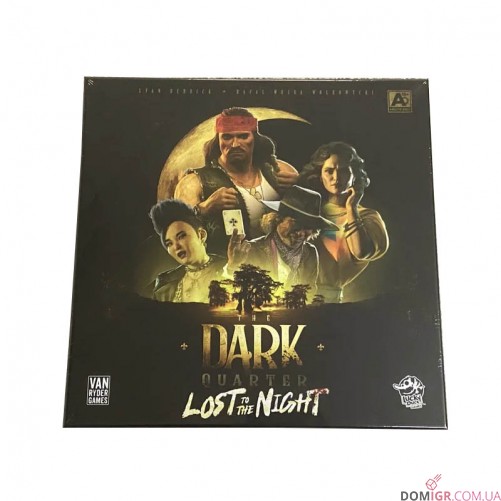 The Dark Quarter: Lost to the Night