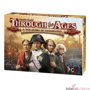 Through the Ages: A New Story of Civilization