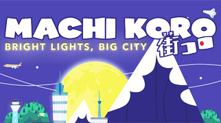 Мачи Коро: Яркие огни большого города
